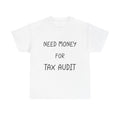 "Need Money For Tax Audit"